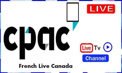 CPAC French Live TV Channel
