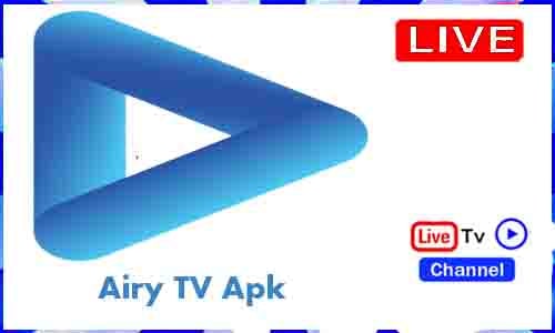 Airy TV Apk Tv Apk App Download