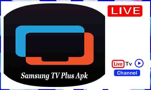 Samsung TV Plus Apk TV App Download