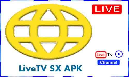 LiveTV SX APK TV App Download