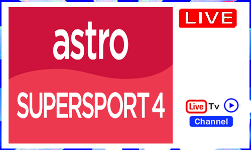 Watch Astro Supersport 4 Live Sports