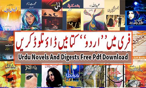 Urdu Novels And Digests Free Pdf Download